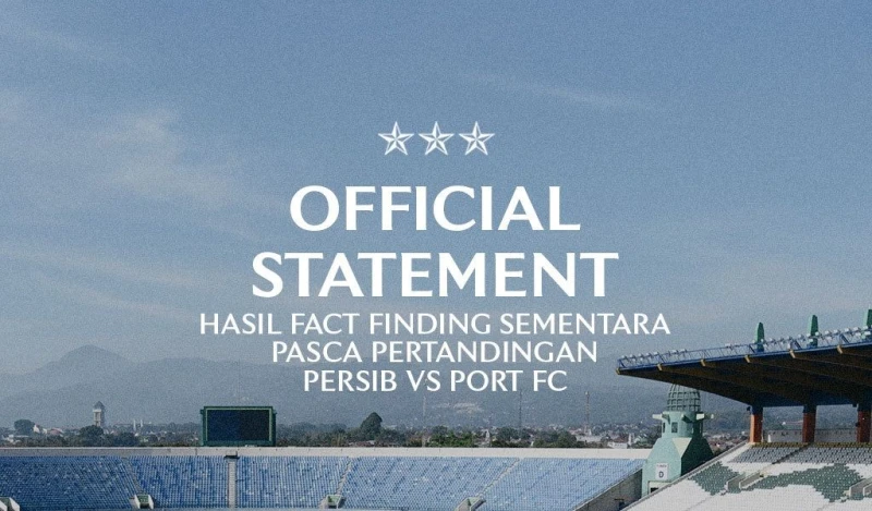 Persib Rilis Hasil Sementara Fact-Finding Insiden Pasca Laga Persib vs Port FC - Sport Jabar